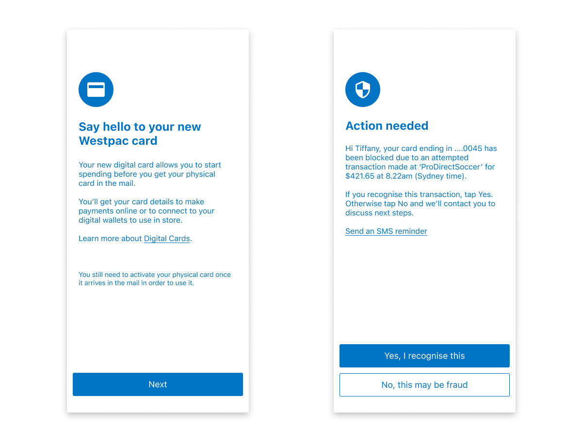 Two mobile screens showing examples of how to provide context for the next steps required of the user.