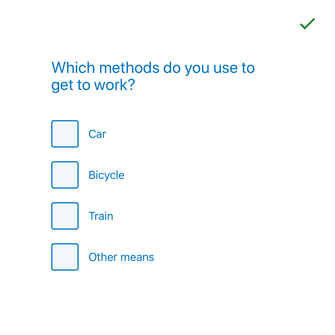 Question set asking ‘Which methods do you use to get to work?’ With checkbox options: Car, Bicycle, Train, Other means. This diagram has a tick.