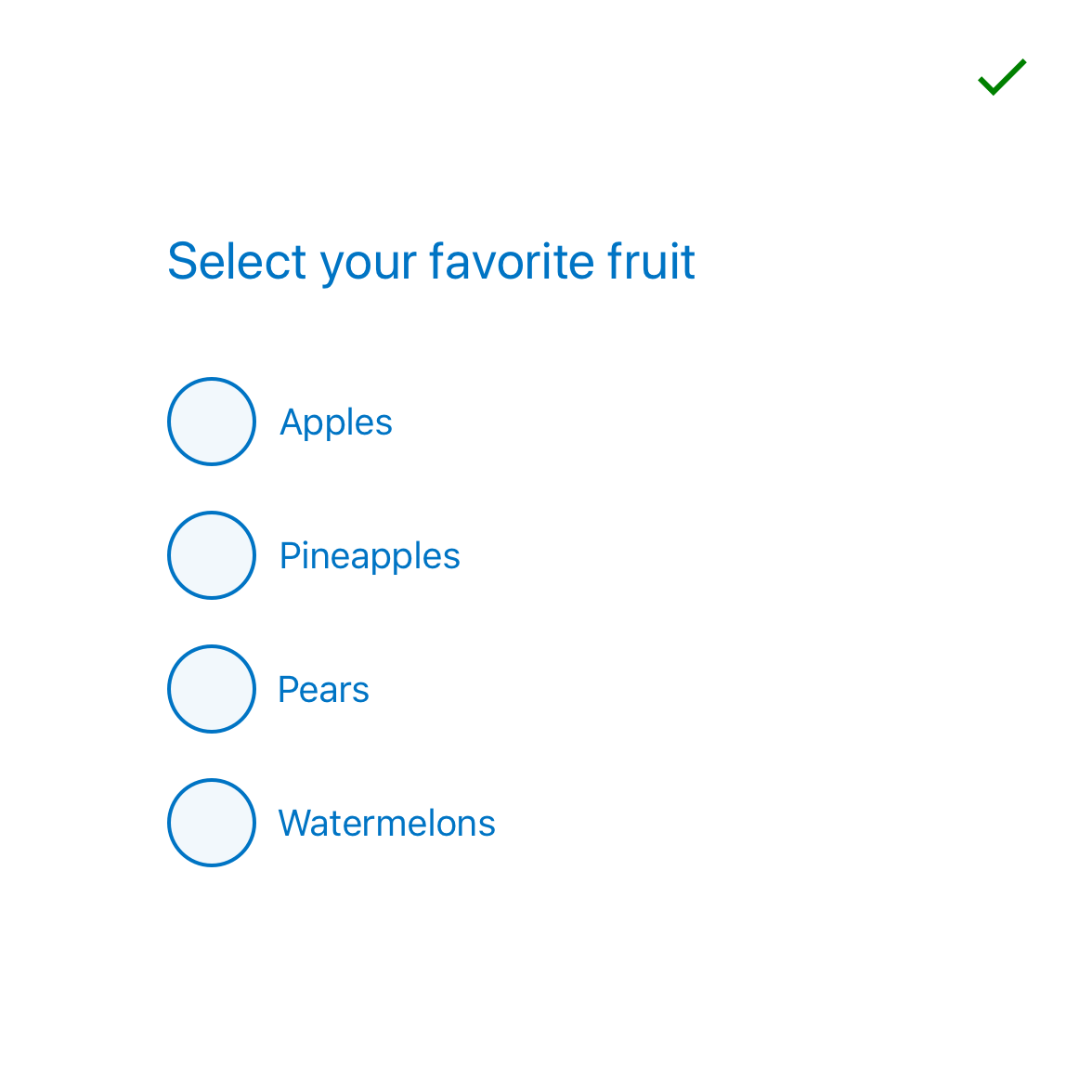 Question set asking ‘Select your favourite fruit’ With radio options: Apples, Pineapples, Pears, Watermelons. This diagram has a tick.