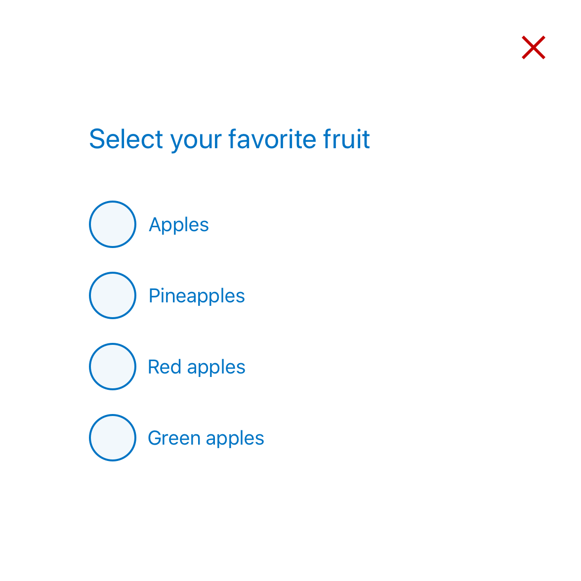 Question set asking ‘Select your favourite fruit’ With radio options: Apples, Pineapples, Red apples, Green apples. This diagram has a cross.